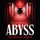 Abyss: A surreal and terrifying corporate horror about the nightmare of the nine-to-five Audiobook