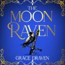 The Moon Raven Audiobook
