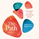 The Path: The 5 Million copy-selling Japanese Phenomenon Audiobook