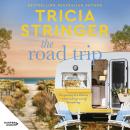 The Road Trip: a family holiday goes wrong in the new 2025 novel from a beloved, bestselling Austral Audiobook
