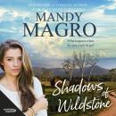 Shadows of Wildstone: the emotional brand new 2025 rural romance release from a bestselling author f Audiobook