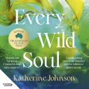 Every Wild Soul Audiobook