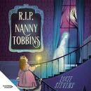 R.I.P. Nanny Tobbins Audiobook