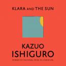 Klara and the Sun, Kazuo Ishiguro
