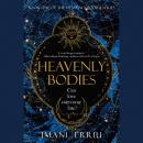 Cover of Heavenly Bodies: Book one of the Heavenly Bodies series
