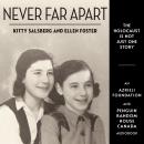 Never Far Apart Audiobook
