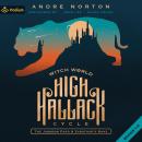 Witch World High Hallack Cycle: Volume 1: Witch World: High Hallack Cycle, Book 1, 2 Audiobook