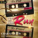 On the Run Audiobook