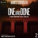 One and Done: Sam Johnstone, Book 2 Audiobook
