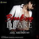 Breaking Drake: Dante's Infernal, Book 3 Audiobook