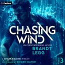 Chasing Wind: Chase Malone, Book 3 Audiobook