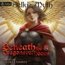 Cover of Beneath the Dragoneye Moons 3: Beneath the Dragoneye Moons, Book 3