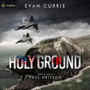 Holy Ground: Holy Ground, Book 1/SA Audiobook