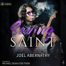 Saving Saint: Dante's Infernal, Book 4 Audiobook