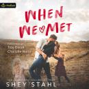 When We Met Audiobook