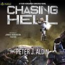 Chasing Hell: Rise of the Peacemakers, Book 7 Audiobook