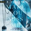 Make You Miss Me Audiobook