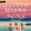 Meet Me at Sunset: Evening Island, Book 1 Audiobook