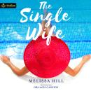 The Single Wife Audiobook