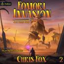 Fomori Invasion: Shattered Gods, Book 2 Audiobook