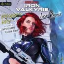 Operation Iron Valkyrie: Apocalypse Girls, Book 2 Audiobook