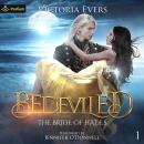 Bedeviled: The Bride of Hades, Book 1 Audiobook
