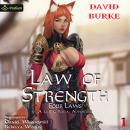 Law of Strength: Four Laws, Book 1 Audiobook