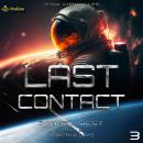 Last Contact: Titan Chronicles, Book 3 Audiobook