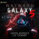 Wayward Galaxy 5: Wayward Galaxy, Book 5 Audiobook