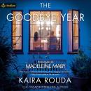 The Goodbye Year Audiobook