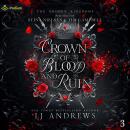 Crown of Blood and Ruin: The Broken Kingdoms, Book 3 Audiobook
