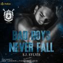 Bad Boys Never Fall: St. Mary's, Book 2 Audiobook