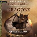 Miss Percy's Pocket Guide (To The Care and Feeding of British Dragons): A Miss Percy Guide, Book 1 Audiobook