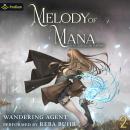 Melody of Mana 2: A Progression Fantasy: Melody of Mana, Book 2 Audiobook