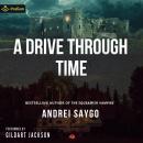 A Drive Through Time: A Drive Through Time, Book 1/SA Audiobook