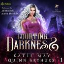 Courting Darkness: Fae Revealed, Book 1 Audiobook