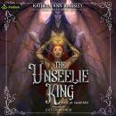 The Unseelie King: Maze of Shadows, Book 4 Audiobook