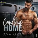 Coming Home: Alpha Billionaire, Book 5 Audiobook