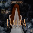 Luxuria: Shades of Sin, Book 1 Audiobook