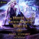The House that Walked Between Worlds: Uncertain Sanctuary, Book 1 Audiobook