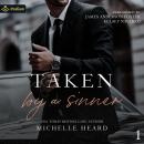 Cover of Taken by a Sinner: The Sinners Series, Book 1
