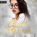 Secret Omega: Sweet Omegaverse, Book 1 Audiobook