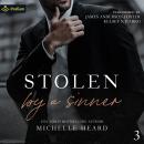 Cover of Stolen by a Sinner: The Sinners Series, Book 3