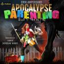 Time to Play: Apocalypse Parenting, Book 1 Audiobook