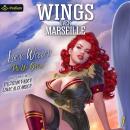 Wings Over Marseille: Pin-Up Girls, Book 1 Audiobook