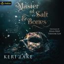 Master of Salt & Bones Audiobook