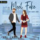 Meet Fake: Meet Cute, Book 2 Audiobook