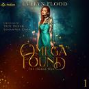 Omega Found: The Omega War, Book 1 Audiobook