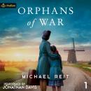 Orphans of War: Orphans of War, Book 1 Audiobook