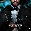 Vicious Games: Dark Obsession, Book 5 Audiobook